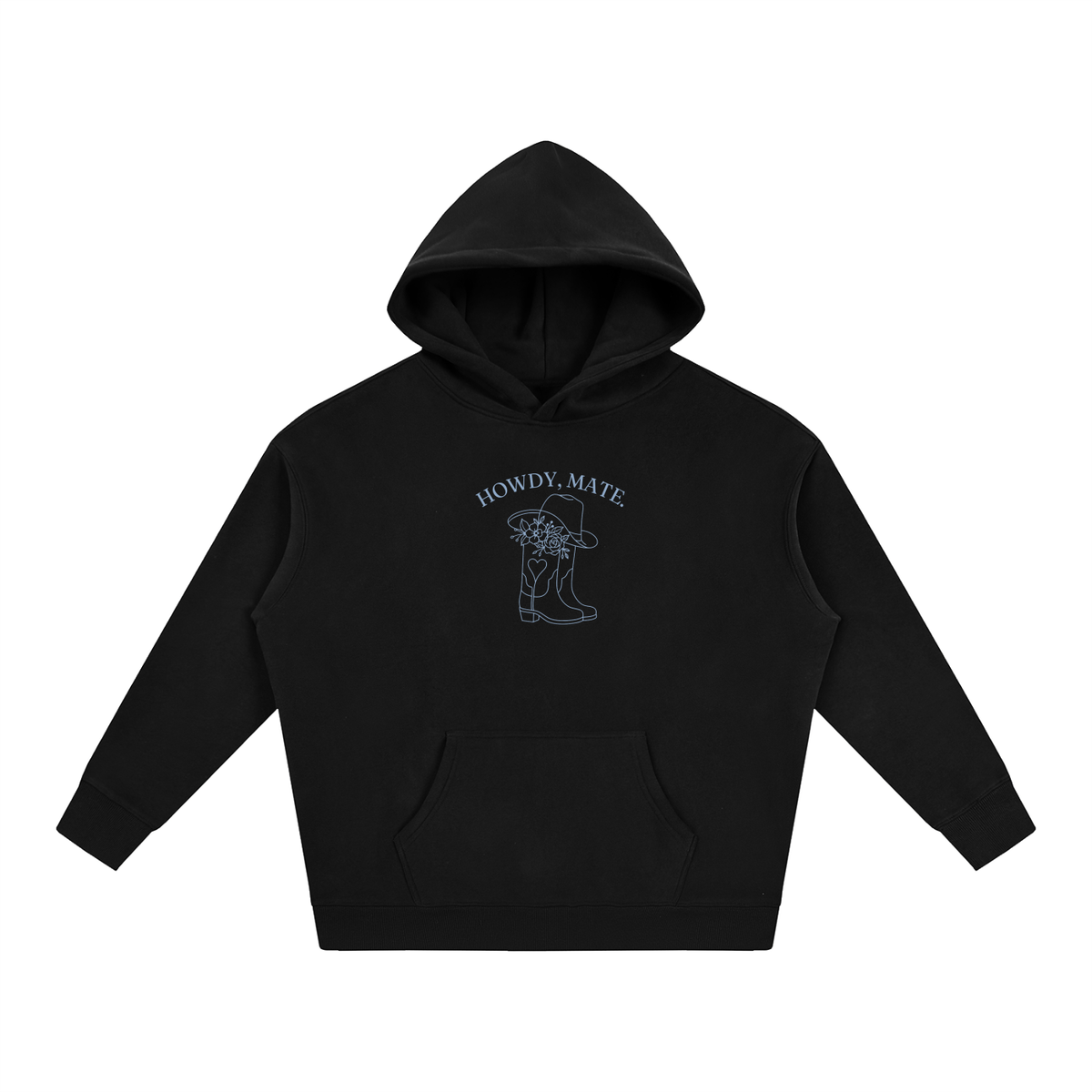 Howdy, Mate. | Hoodie | Powder Blue