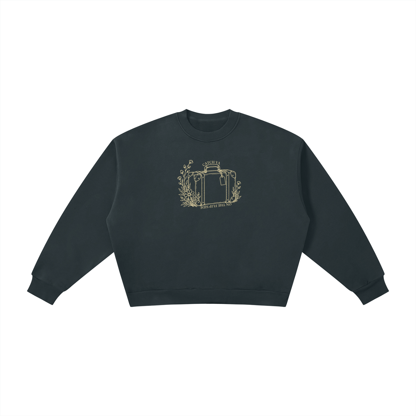Catch Ya on the Flip Side | Ladies Crewneck | Buttercream